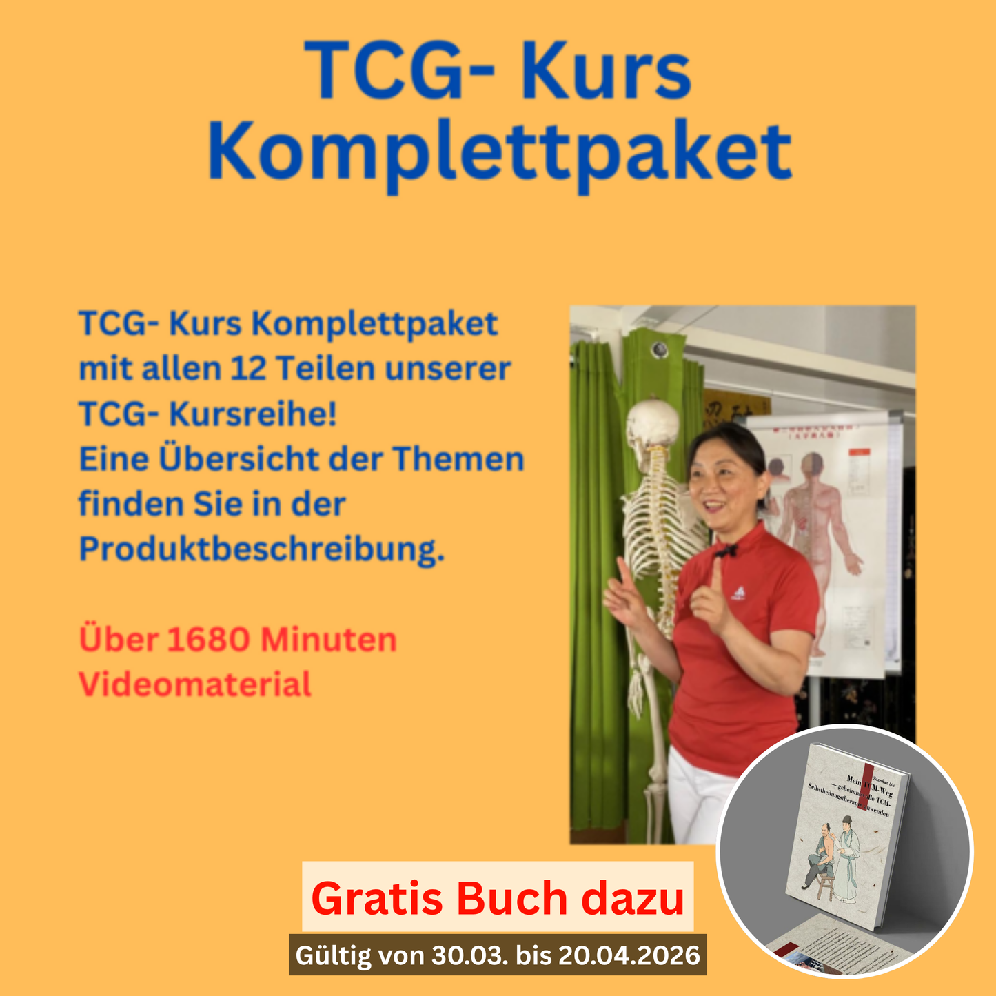 TCG- Kurs Komplettpaket + Gratis Buch* (Mein TCM Weg) bei Bestellung vom 30.03.-20.04.2026. *Ein Buch pro Bestellung