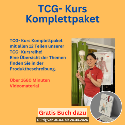 TCG- Kurs Komplettpaket + Gratis Buch* (Mein TCM Weg) bei Bestellung vom 30.03.-20.04.2026. *Ein Buch pro Bestellung